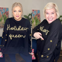 Holiday Queen Sweatshirt