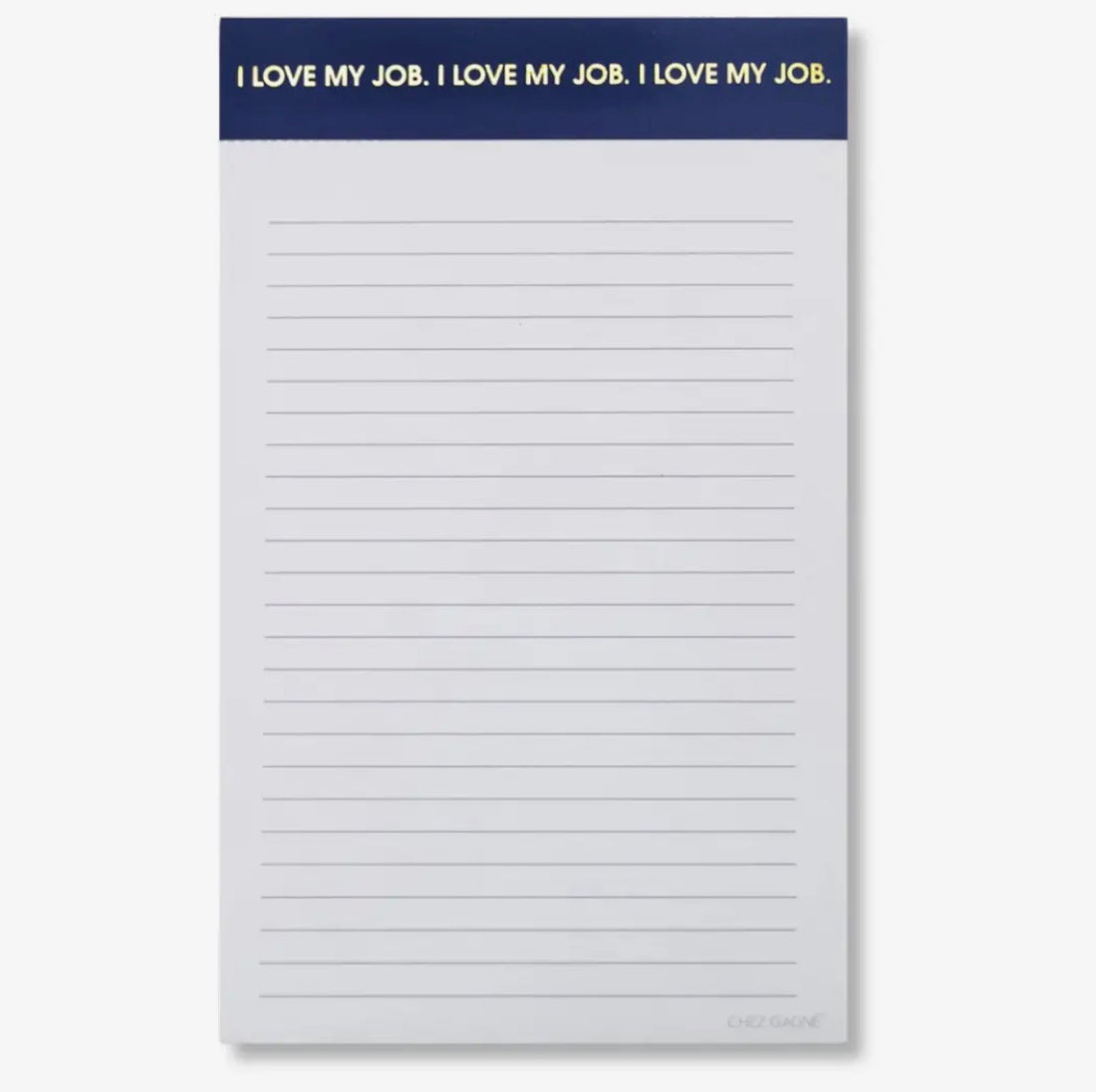 Lined Notepad-I Love My Job