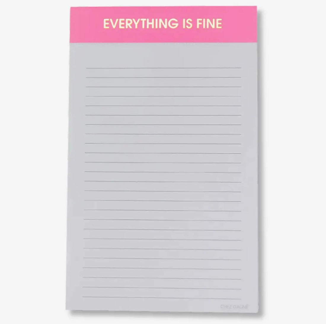 Lined Notepad-Everything Is Fine