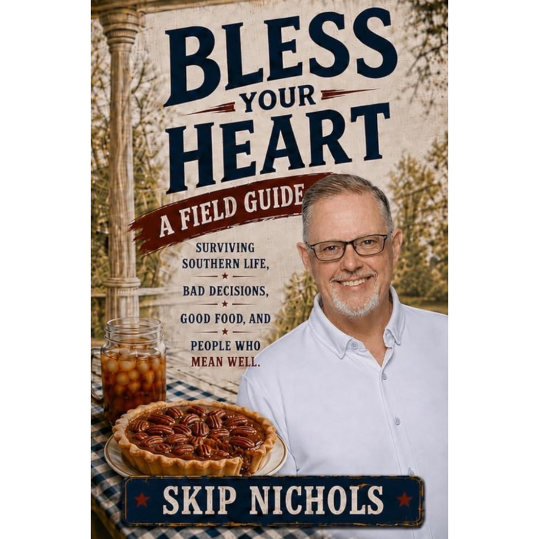 Bless Your Heart Book