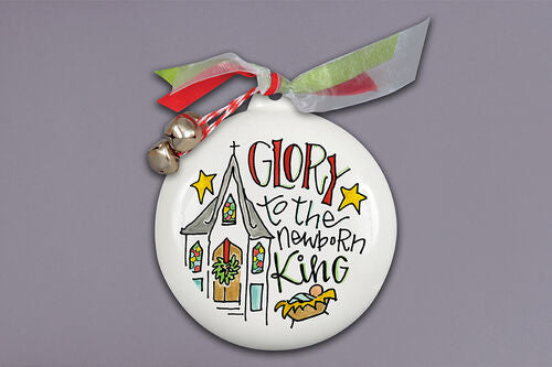 Glory To The Newborn King Ornament